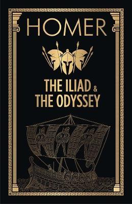 The Iliad & the Odyssey - Homer - cover