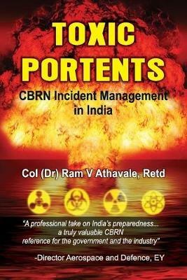 Toxic Portents: CBRN Incident Management in India - Athavale - cover