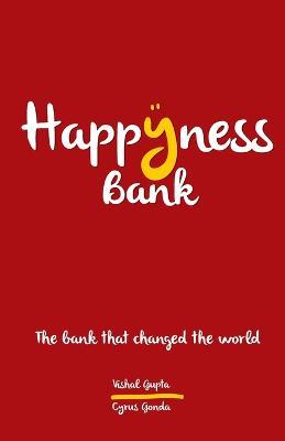 Happyness Bank - Vishal Gupta Cyrus Gonda - cover