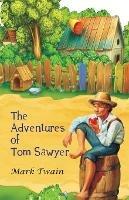 Libro in inglese The Adventures of Tom Sawyer  - Mark Twain