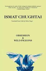 Obsession & Wild Pigeons