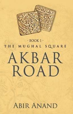 Akbar Road - Abir Anand - cover