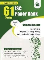 Libro in inglese 61 Paper Bank - Science Stream: ISC Class 11 for 2020 examination  - Gurukul Books
