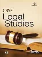 Legal Studies: Textbook for CBSE Class 12 - Vibbhaa S Kumar,Praveen Tripathi - cover