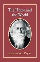 Libro in inglese The Home and The World  - Rabindranath Tagore