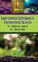 Experimental Techniques in Environmental Science - Abhishek Swami - cover