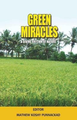 Green Miracles - Mathew Koshy Punnackadu - cover