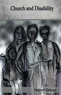 Church and Disability - Samuel George - cover