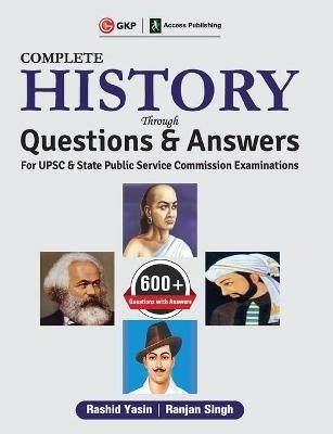 Upsc 2019 Complete History Through Questions & Answers - Rashid Yasin,Ranjan Singh - cover