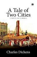 A Tale of Two Cities - Charles Dickens - cover