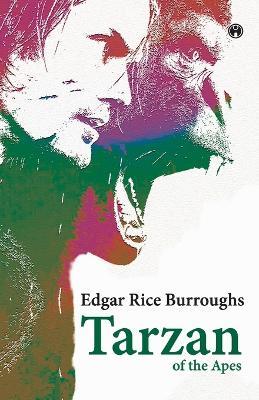 Tarzan of the Apes - Edgar Rice Burroughs - cover