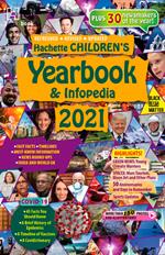 Hachette Children's Yearbook & Infopedia 2021