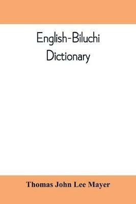English-Biluchi dictionary - Thomas John Lee Mayer - cover