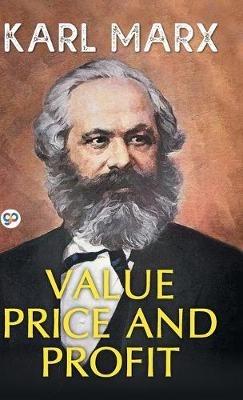 Value, Price, and Profit - Karl Marx - cover