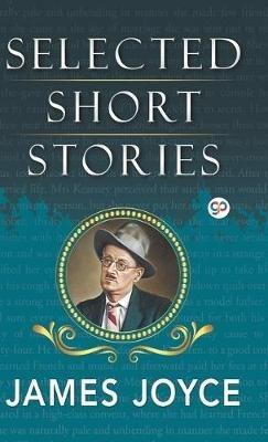 Selected Short Stories of James Joyce - James Joyce - cover
