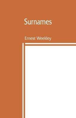 Surnames - Ernest Weekley - cover