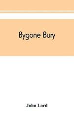 Bygone Bury