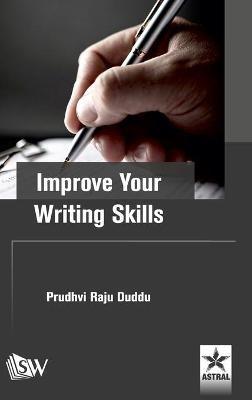 Improve Your Writing Skills - Prudhvi Raju Duddu - cover
