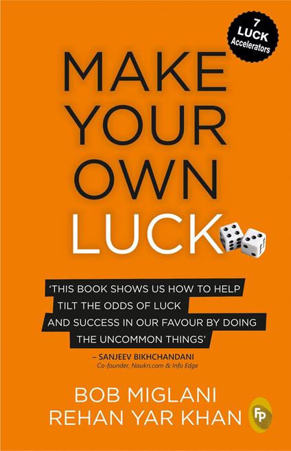 Make Your Own Luck