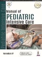 Manual of Pediatric Intensive Care - Karunakara BP - cover