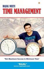 Rajal Neeti: Time Managment