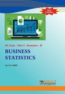 Business Statistics - P G Dixit - cover