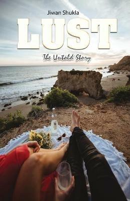 Lust - Jiwan Shukla - cover