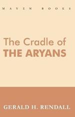 The Cradle of the Aryans