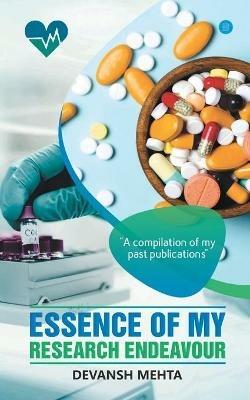Essence of my Research Endeavour - Devansh Mehta - cover