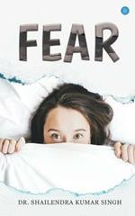 Fear