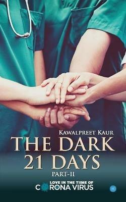 The Dark 21 Days - Kawalpreet Kaur - cover