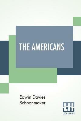 The Americans - Edwin Davies Schoonmaker - cover