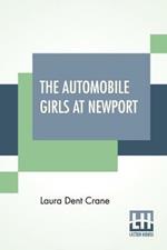 The Automobile Girls At Newport: Or Watching The Summer Parade