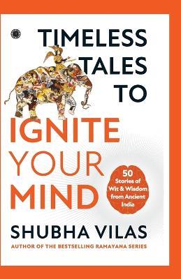 Timeless Tales to Ignite Your Mind - Shubha Vilas - cover