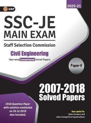 Ssc 2021 Junior Engineer Civil Engineering Paper II Conventional Solved Papers (2007-2018) - Gkp - cover