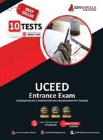 Uceed 2023: Undergraduate Common Entrance Exam For Design (English Edition) - 10 Full Length Mock Tests (Solved Questions) with Free Access to Online Tests