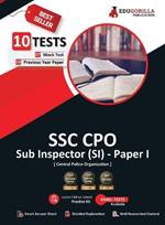 SSC CPO Sub Inspector (SI) Paper I Exam 2023 (English Edition) - 7 Mock Tests and 3 Previous Year Papers (2000 Solved Questions) with Free Access to Online Tests