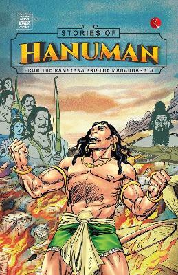 STORIES OF HANUMAN: FROM THE RAMAYANA AND THE MAHABHARATA - RUPA RUPA - cover