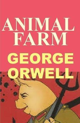 Animal Farm - George Orwell - cover