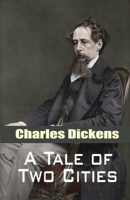 A Tale of Two Cities - Charles Dickens - cover