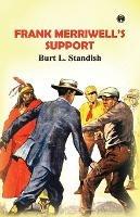Frank Merriwell's Support - Burt L Standish - cover