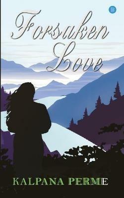 Forsaken Love - Kalpana Perme - cover