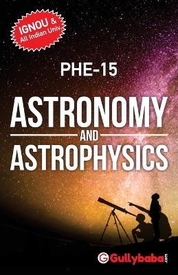 PHE-15 Astronomy and Astrophysics - Gullybaba Com Panel - cover