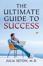The Ultimate Guide To Success