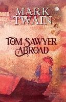 Tom Sawyer Abroad - Mark Twain - cover
