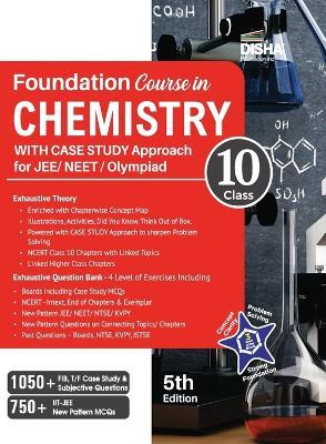 Foundation Course in Chemistry for JEE/ NEET/ Olympiad Class 10 with Case Study Approach - 5th Edition - Disha Experts - cover