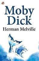 Libro in inglese Moby Dick  - Herman Melville