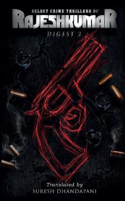 Select Crime Thrillers of Rajeshkumar Digest 2 ( - Rajeshkumar - cover