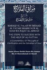 Maraqi al Falah bi imdaad al Fatah: Sharh Nur al Idah Wa najat al-Arwah