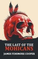 The Last of the Mohicans - James Cooper Fenimore - cover